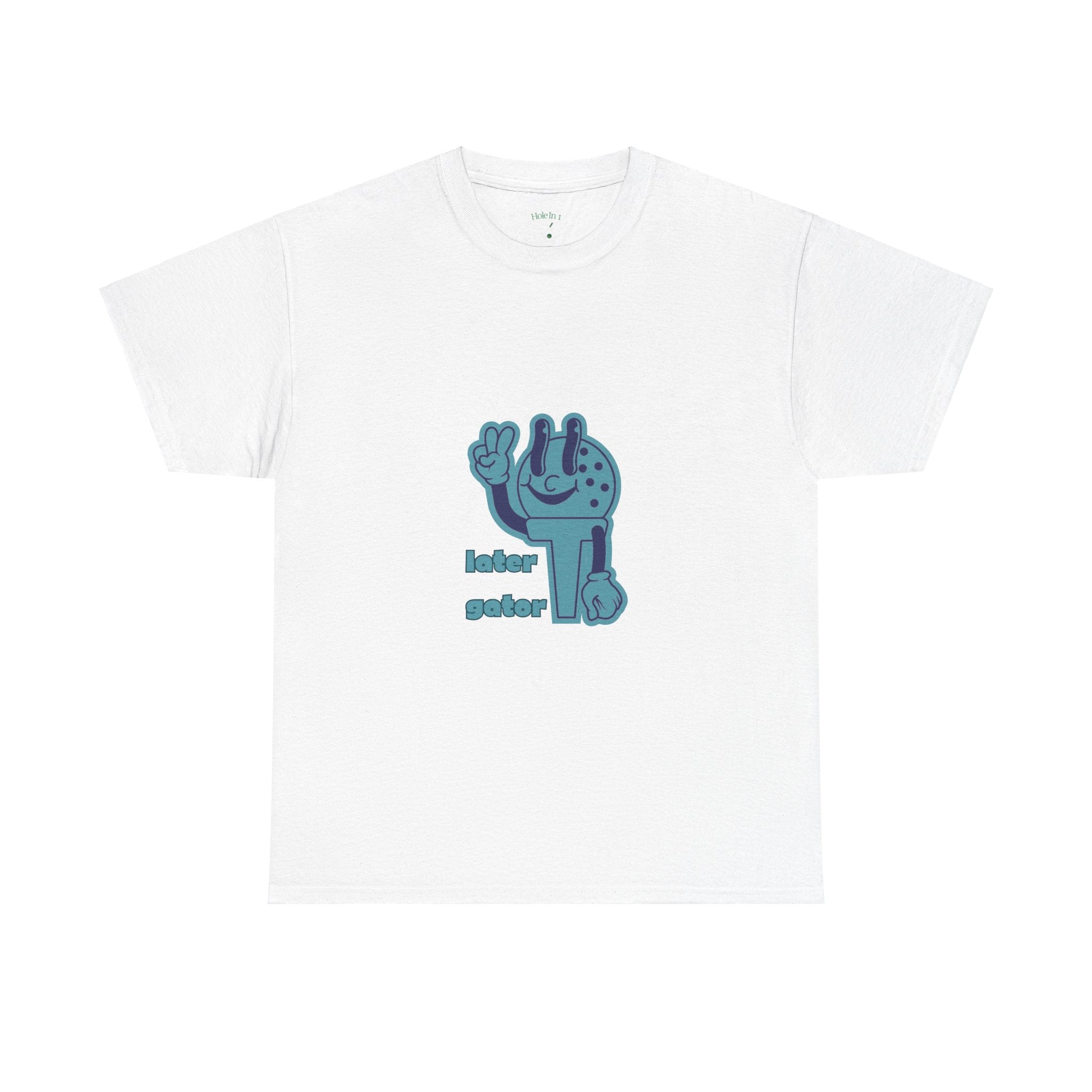 Later Gator Tee
