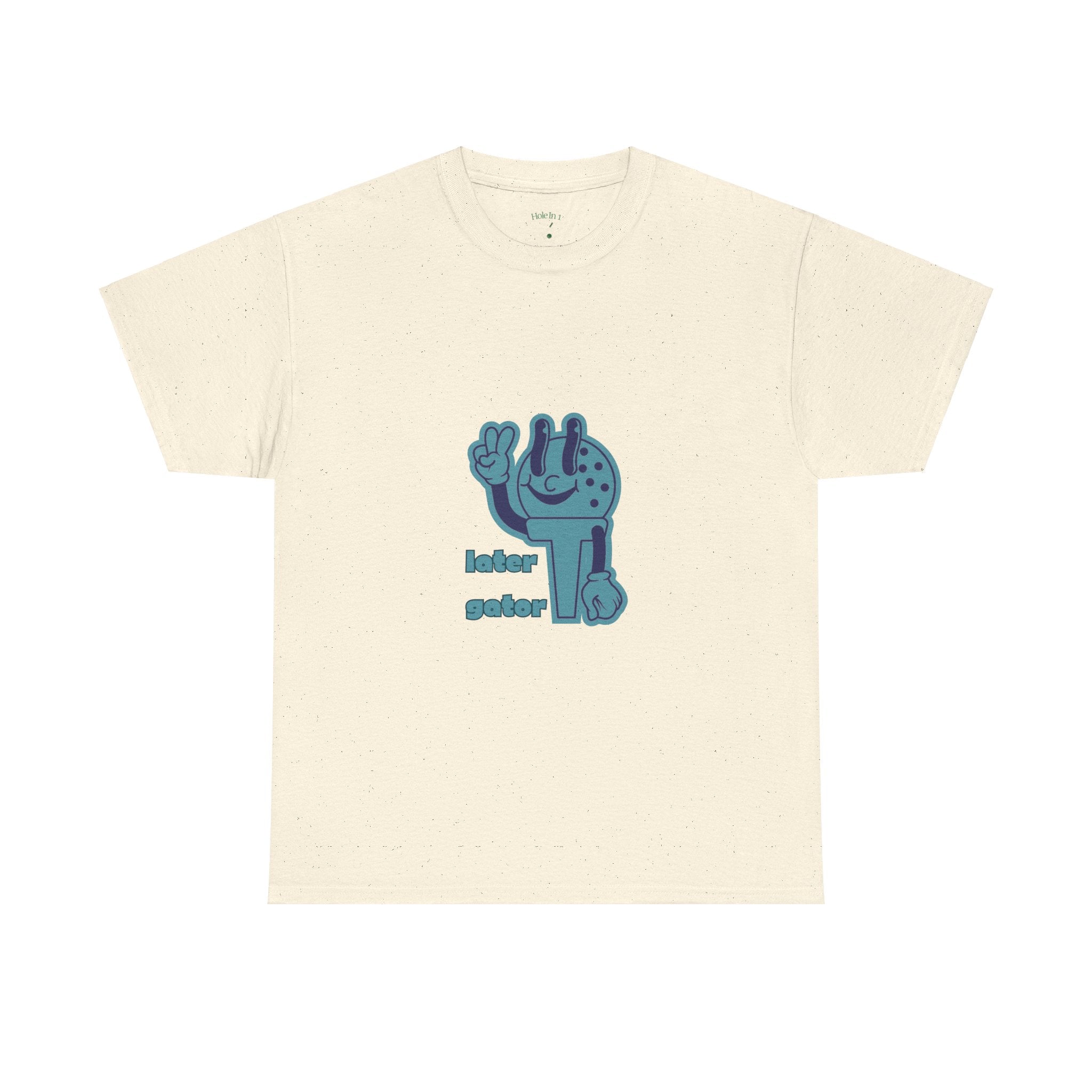 Later Gator Tee